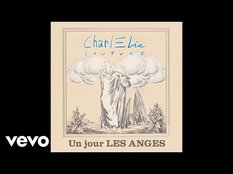 CharlElie Couture - Un jour les anges