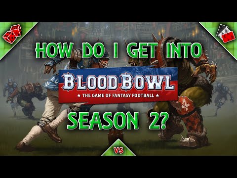Getting Started with Blood Bowl Season 2