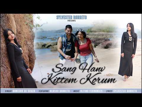 Sang Hanv Kittem Korum || New Konkani Song