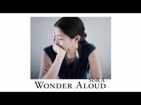 SoRA : Wonder Aloud 【2013.09.27 Release】 Zooooo.jp CM