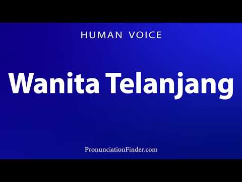 How To Pronounce Wanita Telanjang  | Pronunciation Guide | Learn and Speak Accurately Step by Step