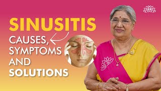 What is Sinusitis? | Sinusitis: Causes, Symptoms & Treatment | Sinus Infection | Dr. Hansaji