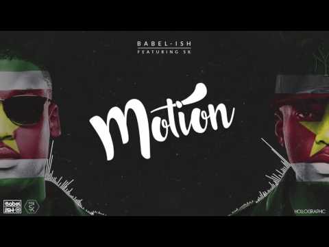 Babel-Ish - Motion (feat. MC SK)