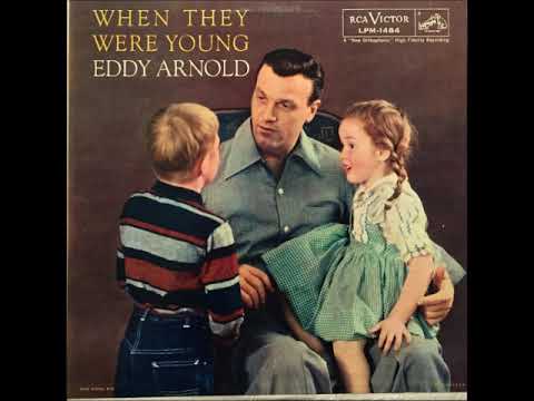 Little Man, You've Had a Busy Day ~ Eddy Arnold (1956)