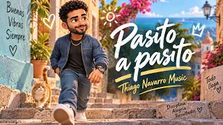 Pasito A Pasito Lyrics English Translation