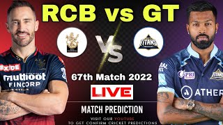 RCB vs GT IPL 2022 67th Match Prediction & Dream11 - Bangalore vs Gujarat | Wankhede Pitch Report