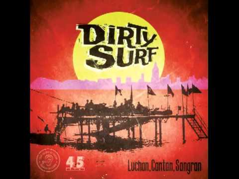 Dirty Surf - Herida De Plomo