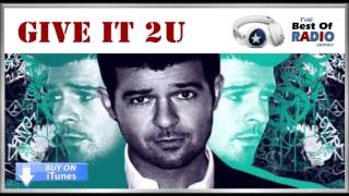 I Wanna Give It To You (Give It 2 U) Robin Thicke&#39;s New Single Radio Single (Clean Version)