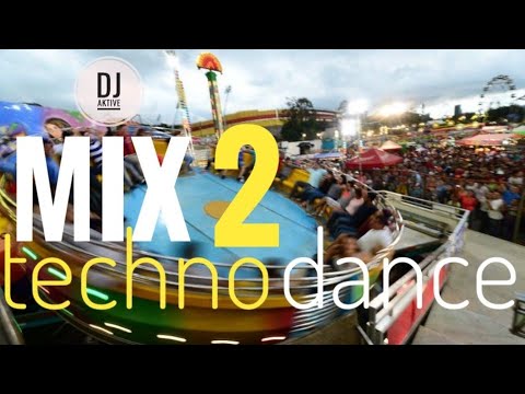 DJ AKTIVE CHILE - SESION TECHNO DANCE - MIX TAGADA VOL.2