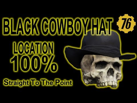 FALLOUT 76 Black Cowboy Hat Location 100%