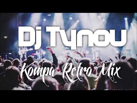 TYNOU - RETRO KOMPA MIX |Nel's x nah əl diamond x Ysa] 2018 LES SISTVH DU N0RD