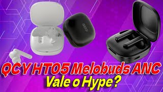 QCY HT05 Melobuds ANC  O Fone com Cancelamento de Ruído que Você Precisa Conhecer!