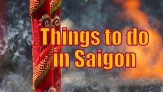 THINGS TO DO IN SAIGON | Top Attractions in Ho Chi Minh City, Vietnam