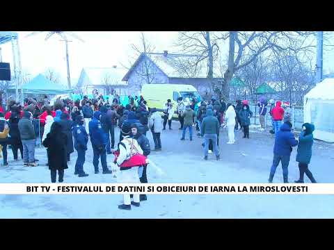 BIT TV LIVE - FESTIVALUL  DE DATINI SI OBICEIURI DE IARNA LA MIROSLOVESTI