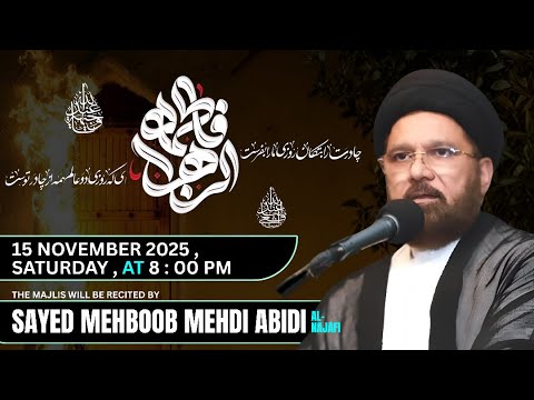LIVE|Majlis e Aza Ayyam e Fatimiya s.a|Moulana Mehboob Mehdi Abidi Sb|2025| Chicago USA|