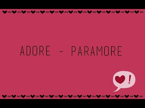 Adore - Paramore