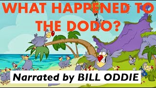 What Happened to The Dodos?? - Narrated by BILL ODDIE - Don&#39;t Do The Dodo! Please  👍 and SUBSCRIBE!