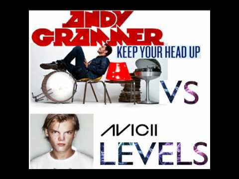 Avicii Vs Andy Grammer - Keep Your Levels Up (Radio Edit)