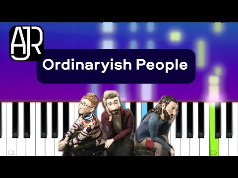 Ordinaryish People - AJR