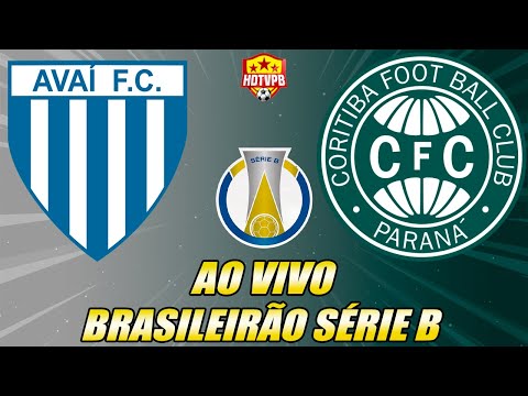AVAÍ X CORITIBA AO VIVO CAMPEONATO BRASILEIRO SÉRIE B - NARRAÇÃO