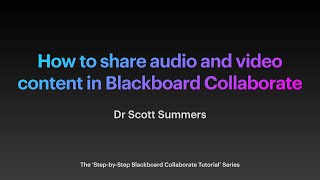 How to share audio and video content in Blackboard Collaborate