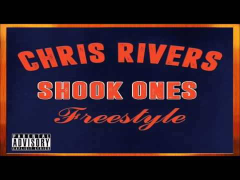 Chris Rivers - Shook Ones (Audio)