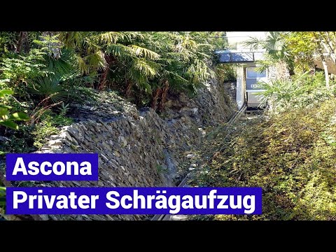 Privater Schrägaufzug Ascona - Bergfahrt und Talfahrt