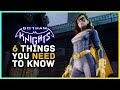Gotham Knights - 6 Things You NEED To Know