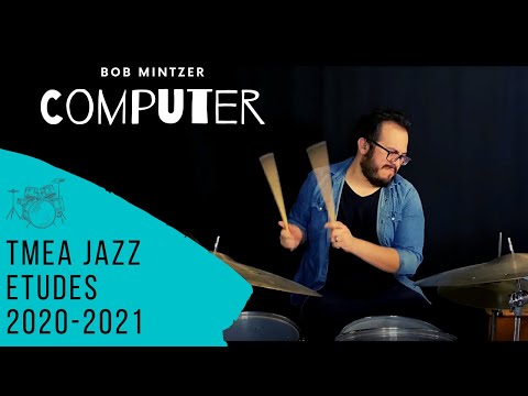 2020-2021 Texas All State Drum set Jazz Etudes- Computer