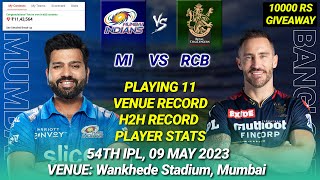 MI vs RCB Dream11 Team | MI vs RCB Dream11 Prediction | MI vs RCB 54th | MI vs RCB IPL 2023