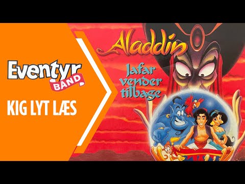 Aladdin - Jafar vender tilbage | Dansk Lydbog | Eventyrbånd Nr. 93