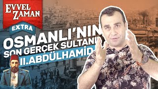 2. Abdülhamid Han'ın Sansasyonel Hayatı | Ölümü, Sürgün Yılları, Yıldız Suikastı ve 31 Mart Vakası