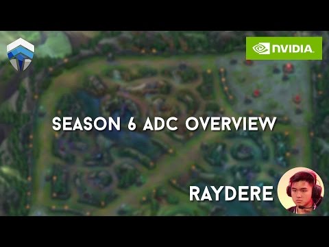 Chief Raydere - Season 6 ADC Overview Powered by NVIDIA