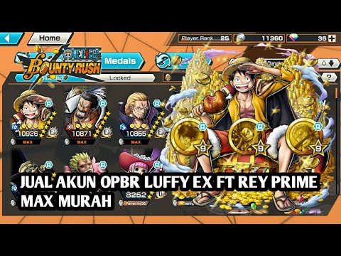 jual akun opbr luffy ex ft rey prime max murah one piece bounty rush
