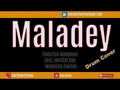 Maladey, Federico Malaman feat. Mohini Dey - Mayones Basses
