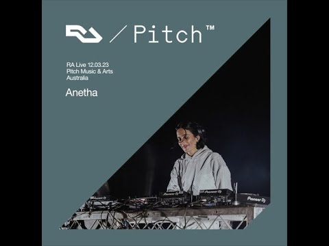 Anetha @ Resident Advisor Live - Pitch Music & Arts 2023