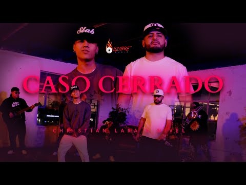 Nivel & Christian Lara - Caso Cerrado (Video Oficial)