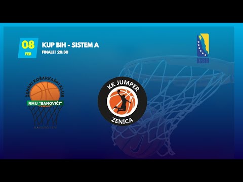 RMU Banovići vs KK Jumper - Finale - Sistem A - KUP BIH