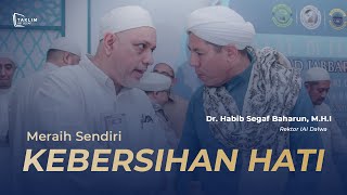 Download lagu Achieving a Clean Heart || Dr. Habib Segaf Baharun, M.H.I. mp3