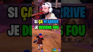 Si ÇA m'arrive je deviens FOU