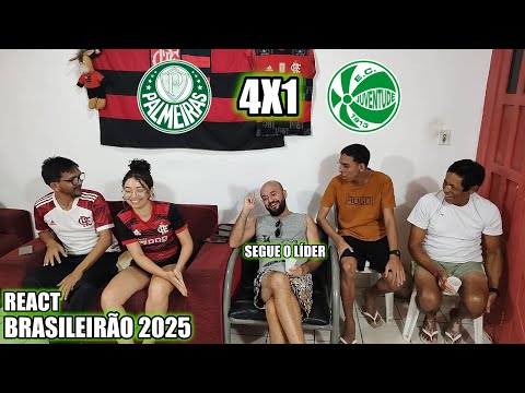 REACT PALMEIRAS 4 X 1 JUVENTUDE BRASILEIRÃO 2025