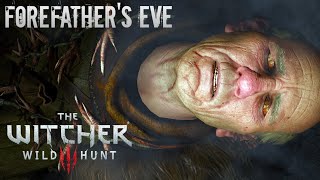 Witcher 3 side quest FOREFATHERS EVE gameplay no commentary