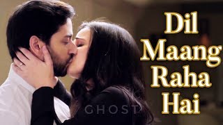 Dil Maang Raha Hai - Ghost : Yasser Desai, Sanjeev Darshan 2019 || HeartTouching FLS