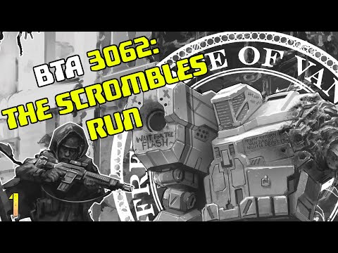 Battletech Advanced: The Saga of Scrombles Part 1