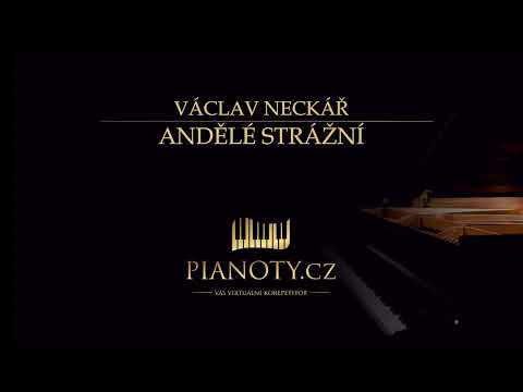 Václav Neckář - Andělé strážní (klavírní doprovod / karaoke)