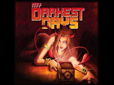 My Darkest Days Fucked Up Situation (Explicit)