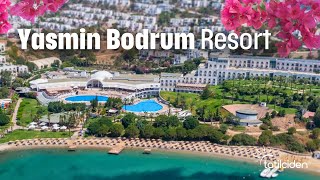 Yasmin Bodrum Resort | Ultra Her Şey Dahil | Detaylı İnceleme 2024 | Yenilendi!
