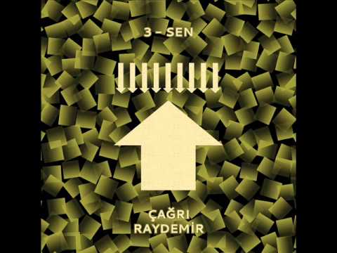 Cagri Raydemir 3 - Sen FULL (2013)