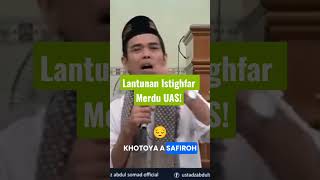 Download lagu Melodious Istighfar Chanted by UAS! #uas #ustadabdussomad #ustadzadihidayat #uah #funnylecture mp3