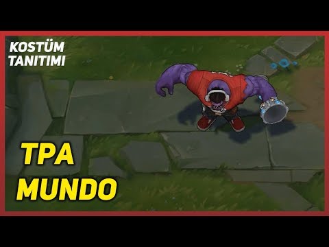TPA Mundo (Skin Preview) League of Legends